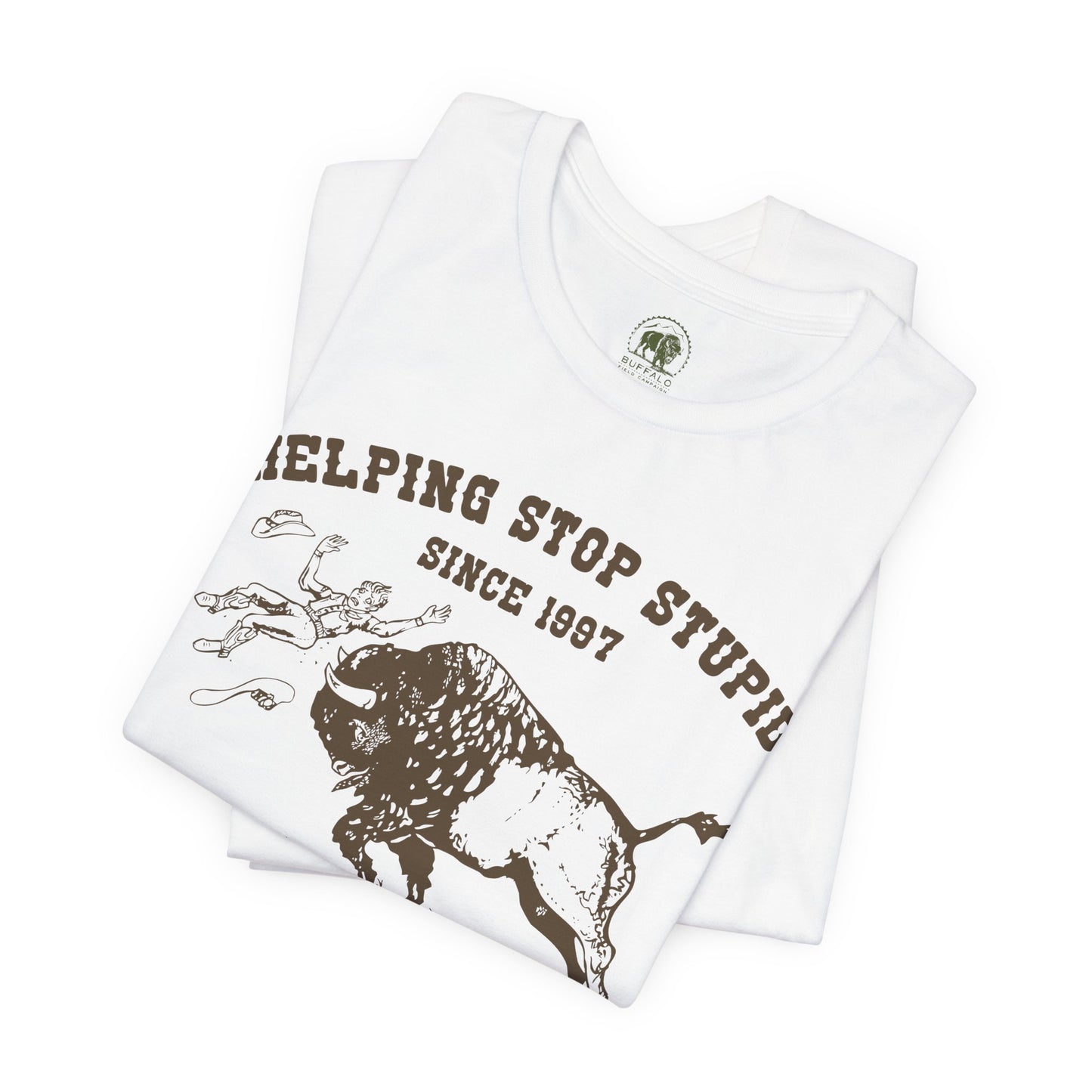 Buffalo Field Campaign Tee — "Helping Stop Stupid" Vintage Conservation T-Shirt