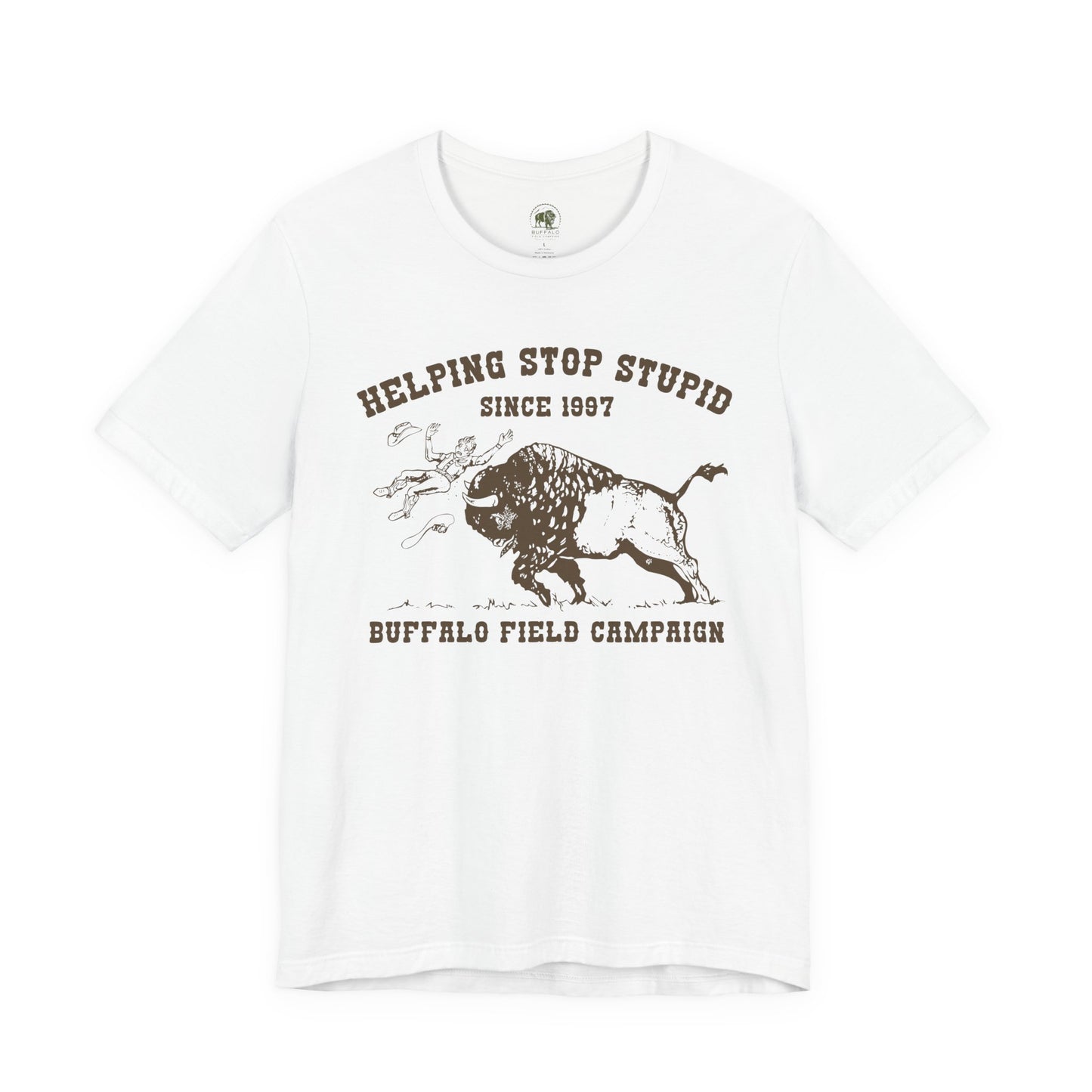 Buffalo Field Campaign Tee — "Helping Stop Stupid" Vintage Conservation T-Shirt