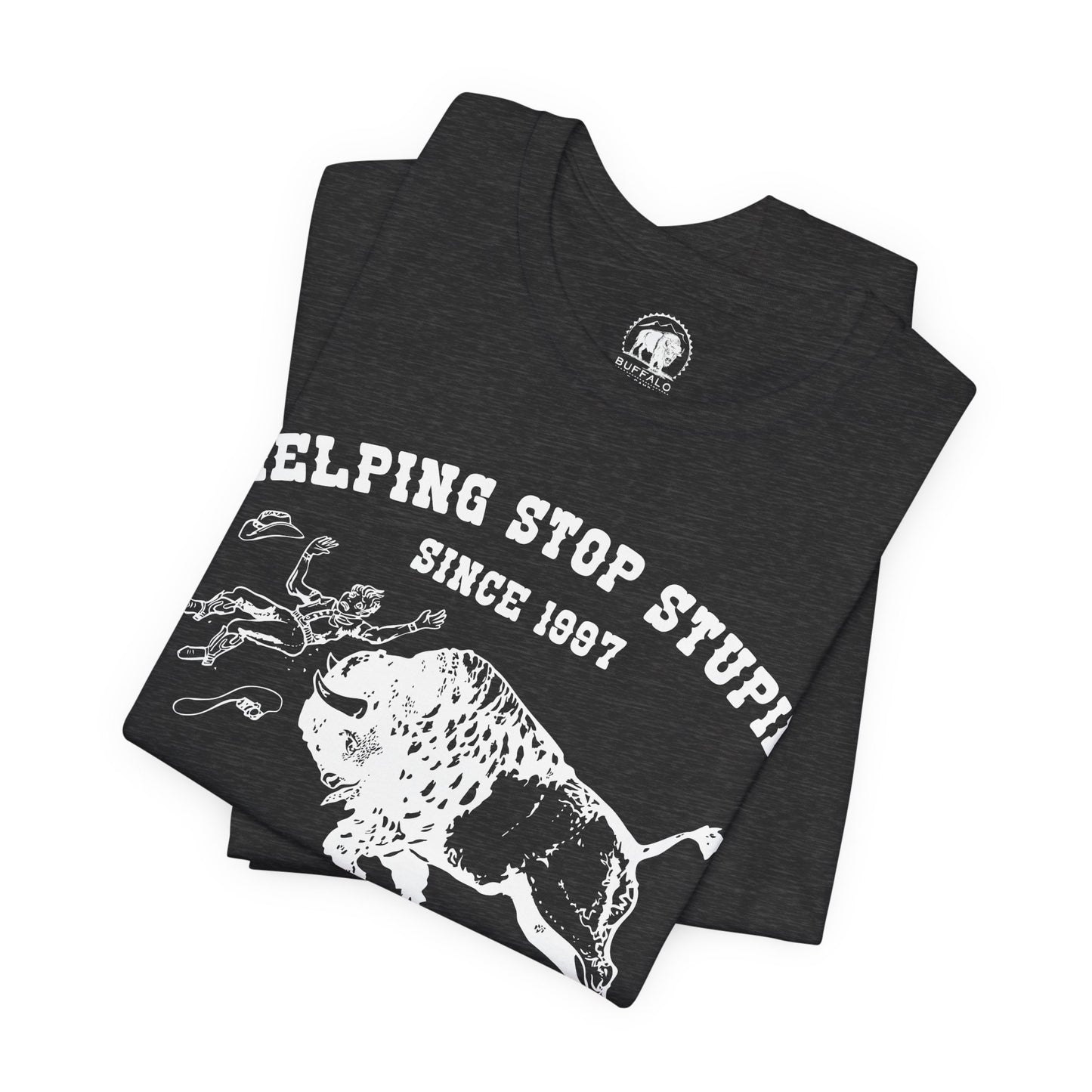 Buffalo Field Campaign Tee — "Helping Stop Stupid" Vintage Conservation T-Shirt