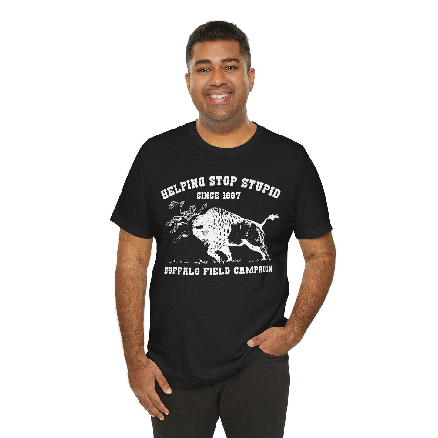 Buffalo Field Campaign Tee — "Helping Stop Stupid" Vintage Conservation T-Shirt
