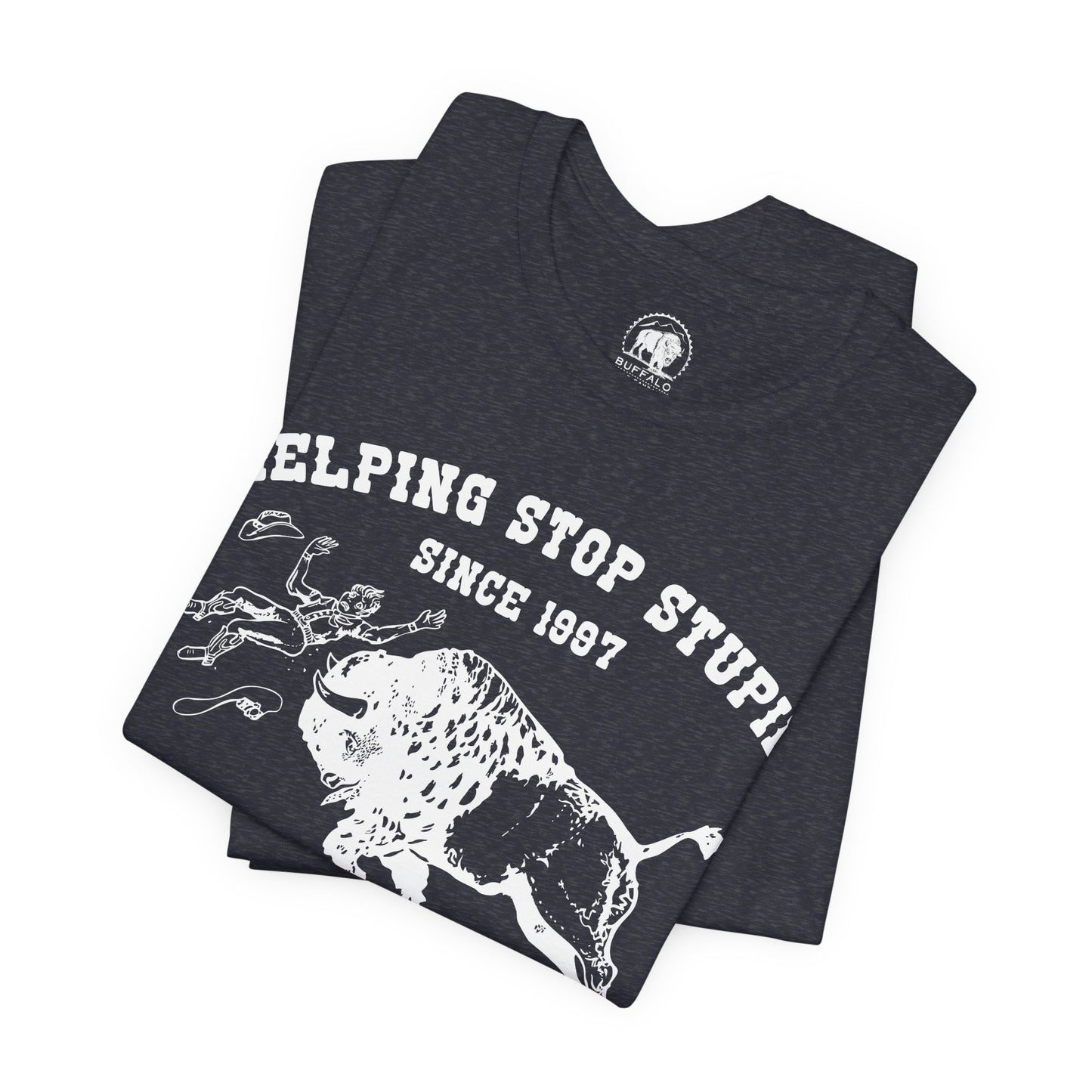 Buffalo Field Campaign Tee — "Helping Stop Stupid" Vintage Conservation T-Shirt