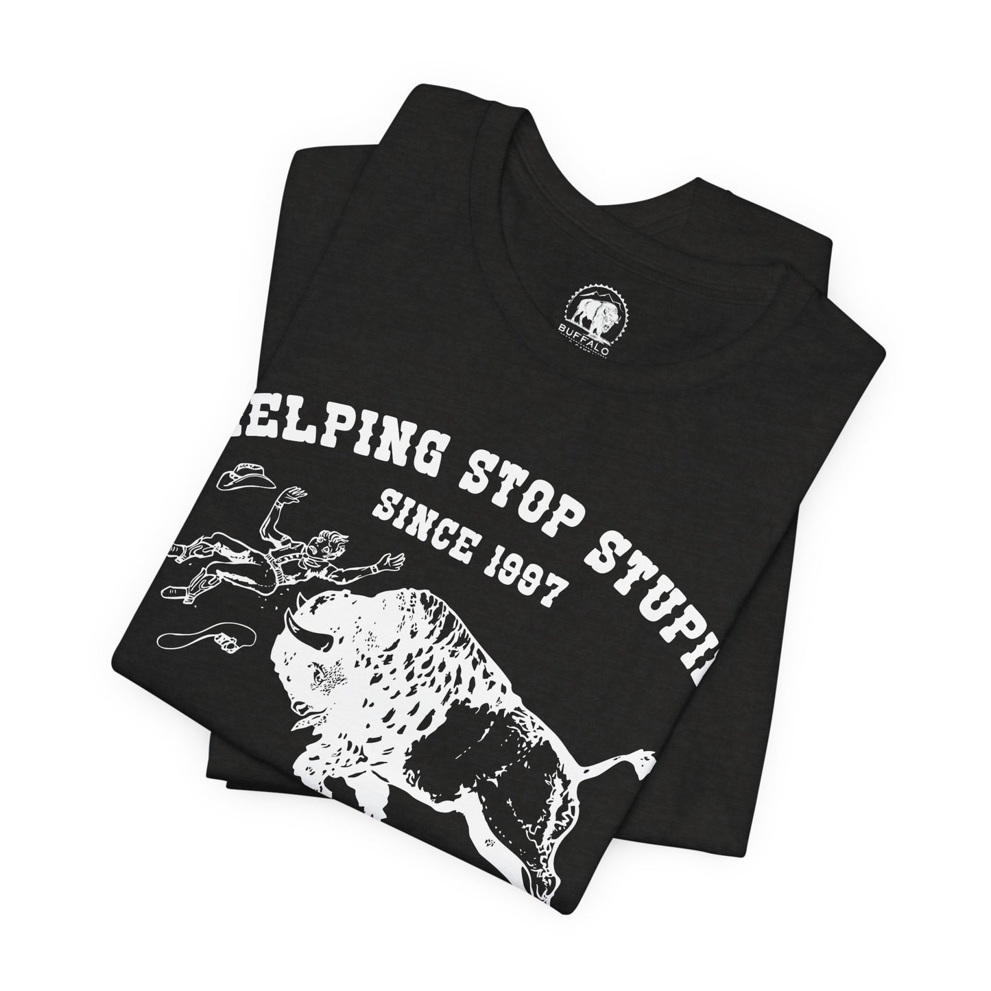 Buffalo Field Campaign Tee — "Helping Stop Stupid" Vintage Conservation T-Shirt